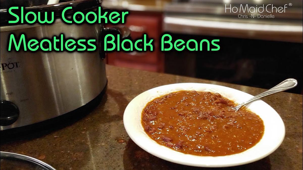 'Video thumbnail for Slow Cooker Meatless Black Beans | Dining In With Danielle'