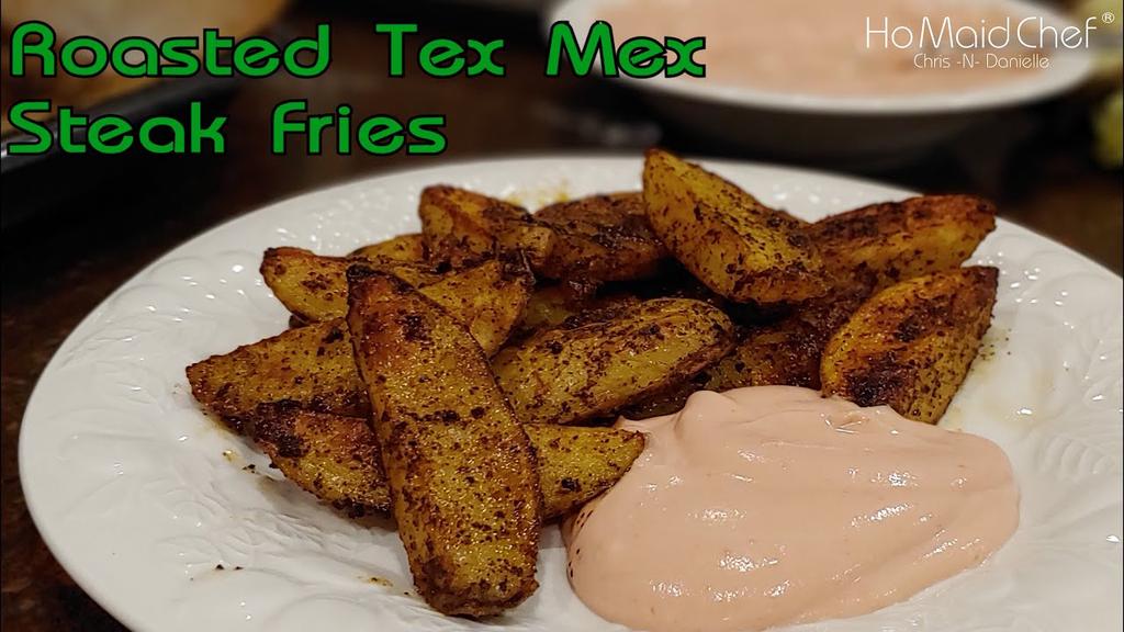 'Video thumbnail for Roasted Tex Mex Steak Fries | Dining In With Danielle'