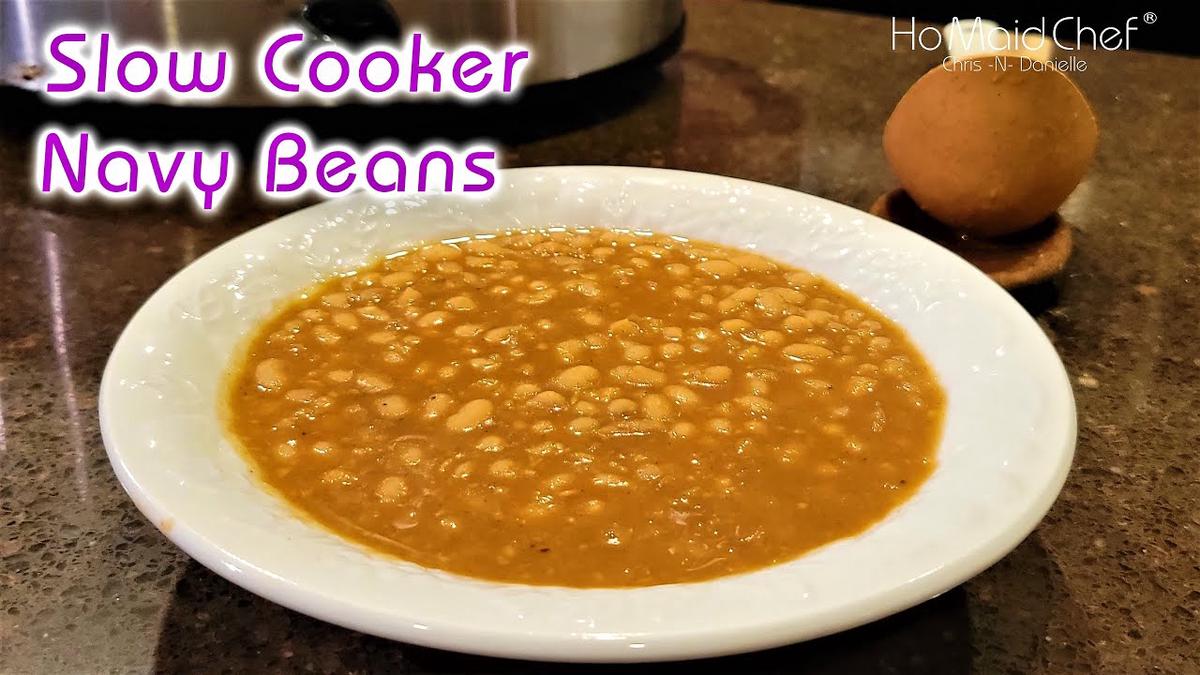 'Video thumbnail for Slow Cooker Navy Beans | Dining In With Danielle'