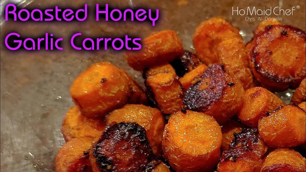 'Video thumbnail for Roasted Honey Garlic Carrots | Dining In With Danielle'