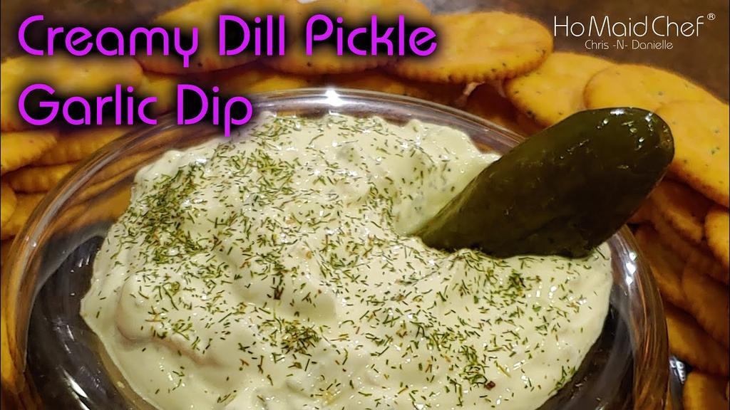'Video thumbnail for Creamy Dill Pickle Garlic Dip | Dining In With Danielle'
