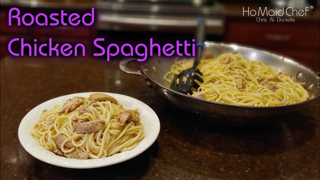 'Video thumbnail for Roasted Chicken Spaghetti | Dining In With Danielle'