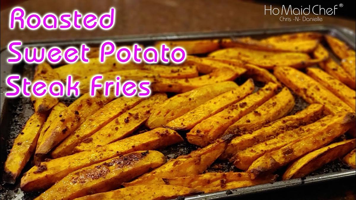 'Video thumbnail for Roasted Sweet Potato Steak Fries | Dining In With Danielle'