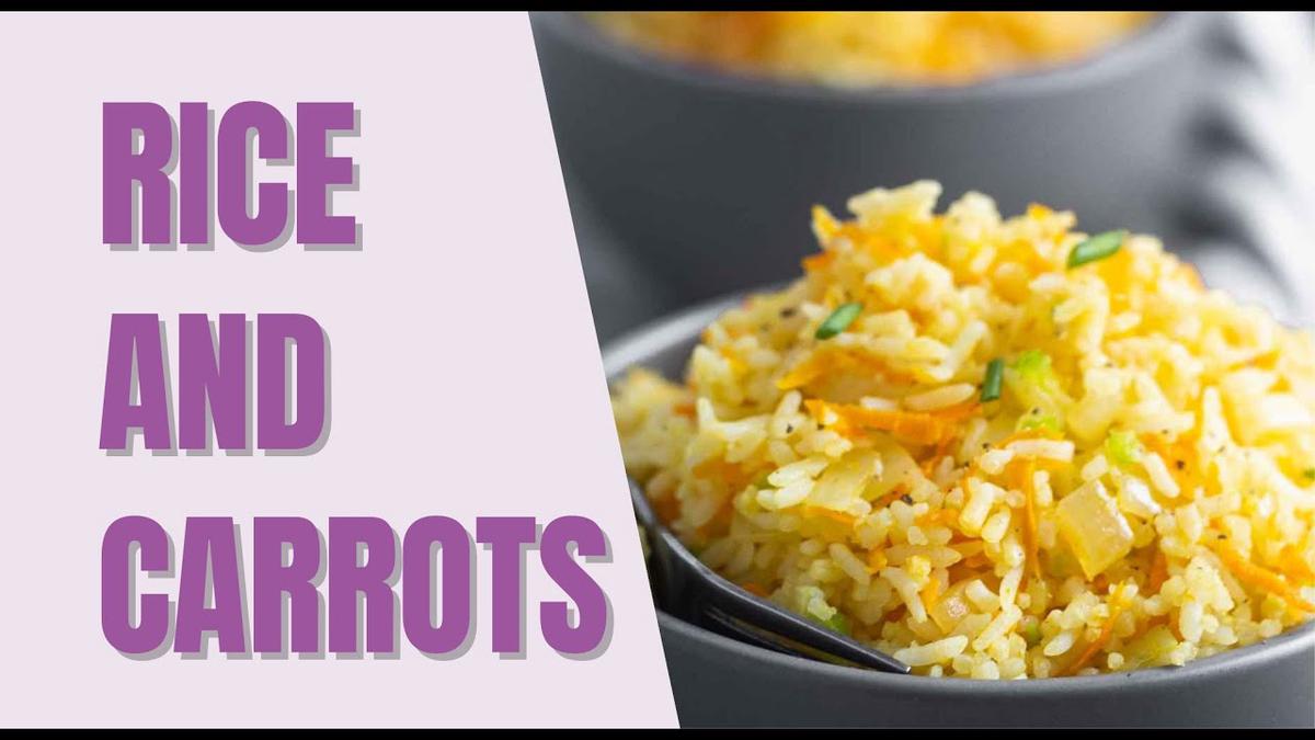 'Video thumbnail for Rice and carrots (Arroz con zanahoria) | Quick and easy side dish recipe'