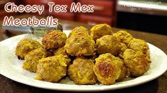 'Video thumbnail for Cheesy Tex Mex Meatballs | Dining In With Danielle'