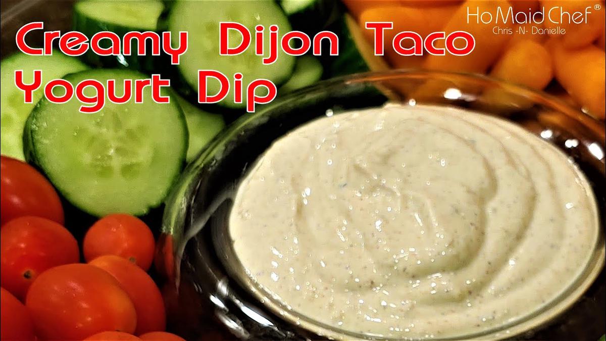 'Video thumbnail for Creamy Dijon Taco Yogurt Dip | Dining In With Danielle'