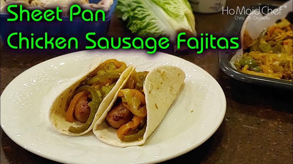 'Video thumbnail for Sheet Pan Chicken Sausage Fajitas | Dining In With Danielle'