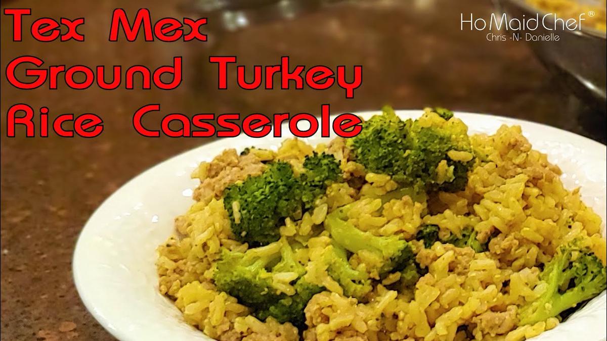 'Video thumbnail for Tex Mex Ground Turkey Rice Casserole | Dining In With Danielle'