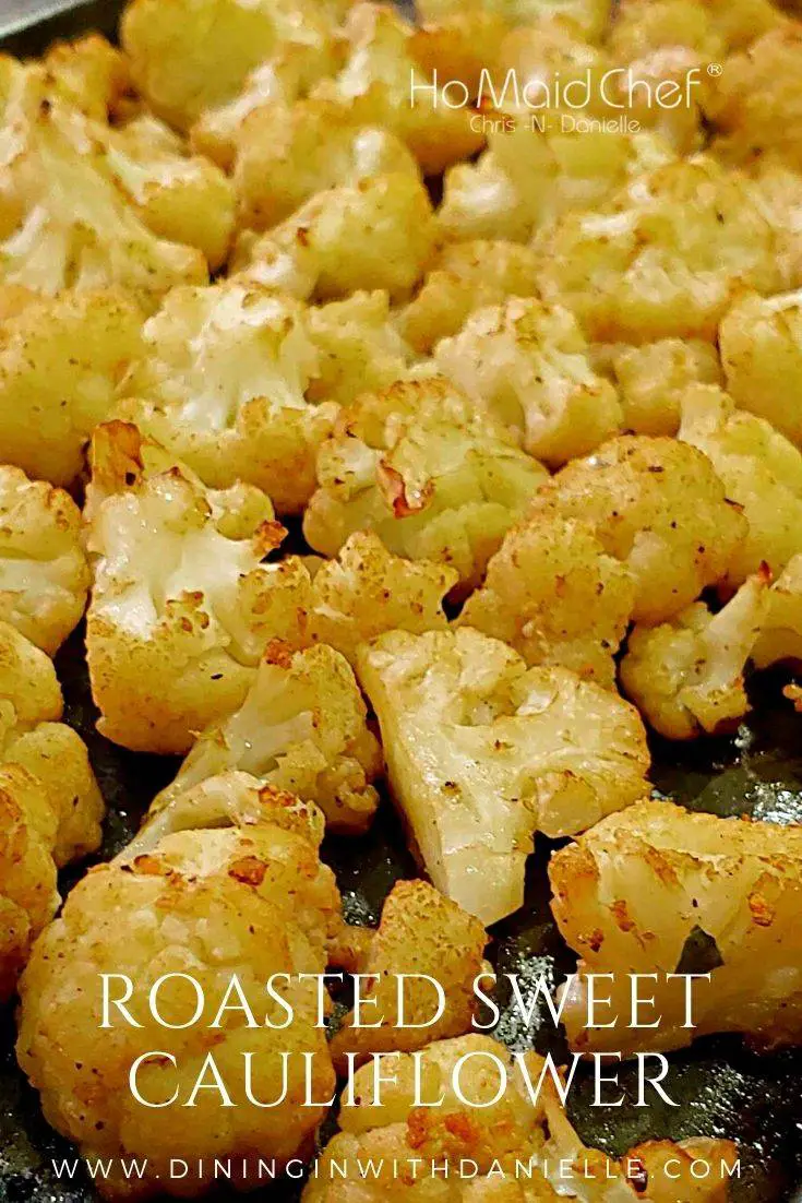 roasted cauliflower - Dining in with Danielle